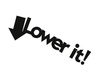 Naklejka Lower It